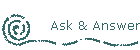 Ask & Answer