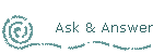 Ask & Answer