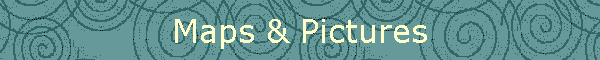 Maps & Pictures